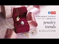 2022 Holiday Learning Series: Jewelry Trends and Solutions