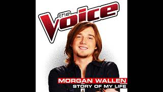 Season 6 Morgan Wallen "Story Of My Life" Studio Version