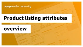 Product listing attributes overview