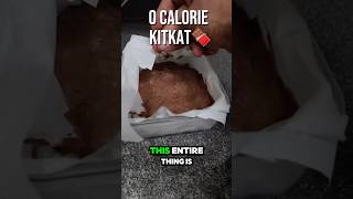 0 caloire kitkat