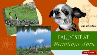 Fall visit at Hermitage Park ll Kino Adventure