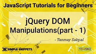 #44  JQuery DOM Manipulations Part 1