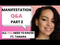 Answering YOUR Burning Questions! ft Tamara