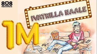 MC BIJJU - IVATHILLA NAALE | Kannada Rap Song | Official Music Video