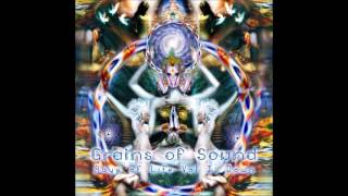 Grains of Sound - Rays of Life Vol 1: Down [Full Album]