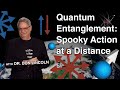 Quantum Entanglement: Spooky Action at a Distance