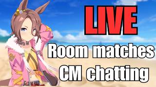 🔴 LIVE | Room Matches and CM Chats/Prep