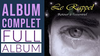 Album Complet | Full Album | Retour à l'essentiel | Mounir El Moumni