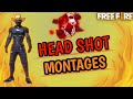 [AR GAMER]::||HEAD SHOT MONTAGES||FREE FIRE|| INDIAN PLAYER||😘😘