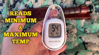 Acurite Thermometer ~ Must-Have Gadget for Inside/Outside ~ All Adventures