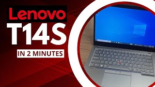 Everything you need to know about the Lenovo T14s in two minutes