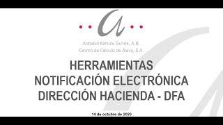 Herramientas Notificación Electrónica en la DFA