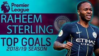 Every Raheem Sterling goal from 2018-19 Premier League season | NBC Sports