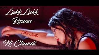 Luk Luk Rona Nahi Chaundi || New Punjabi Songs || Joban Sandhu || Video Juke Box Sad Songs 2107