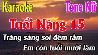 Tuổi Nàng 15 Karaoke Tone Nữ ( Fm ) Karaoke Lâm Organ - Beat Mới