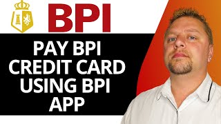 How to Pay BPI Credit Card Using BPI App | BPI Tutorial 2026