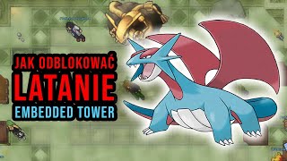 Jak odblokować latanie na Phenac | Embedded Tower PokeXGames / PxG