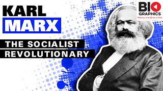 Karl Marx: The Socialist Revolutionary