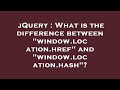 jQuery : What is the difference between 