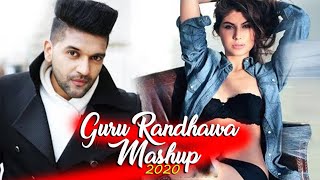 Guru Randhawa-Mashup 2020 | WAK Music Official | Wasim Akram khan | Latest remix songs | Dance Remix