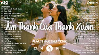 Nhạc Chill TikTok 2024 - Những Bản Nhạc Chill Nhẹ Nhàng Hay Nhất☘️Nhạc Lofi Chill Buồn Hot TikTok