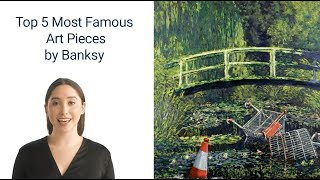 Top 5 Most Famous Banksy Art Pieces as of 2023