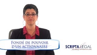 Fondé de pouvoir d'un actionnaire