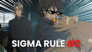 Sigma Rule But It's Anime #1 | Sigma Rule Anime Edition | Sigma Male Memes | #2