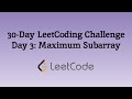 LeetCode 30 Day Challenge Day 3: Maximum Subarray