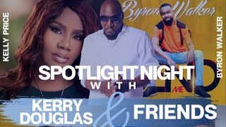 Kelly Price, David Oyelowo, Byron Walker and Lasha Knox on Kerry Douglas Spotlight Night