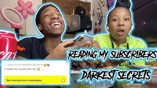 READING MY SUBSCRIBERS DARKEST SECRETS FT @Itssiloe // YALL NASTY🤢