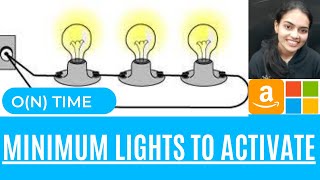 Minimum Lights To Activate #InterviewBit || Intuition + Code + Example