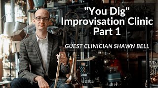 SWIBA You Dig Virtual Improvisation Clinic Part 1