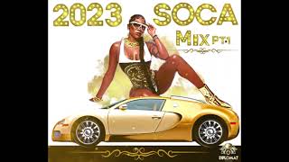 2023 SOCA MIX SOCA MIX 2023 NEW SOCA MIX BEST SOCA MIX 2023 🇹🇹🇧🇧🇻🇨🇬🇩🇯🇲🇦🇬🇬🇾