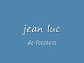 jean luc de feesters