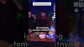 Chef Desta El Botuna #tonightshow #desta #botuna #vincent #vindes #enzy #hesti #fyp #shorts