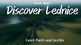 Discover Lednice - Drone Views of Czech Parks and Castles