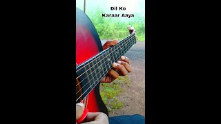 Dil Ko Karaar Aaya | Guitar Tabs | Yasser Desai | Neha Kakkar | #shorts