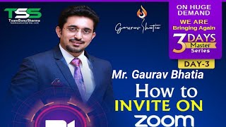 Object Handling and How to Invite On Zoom by Mr Gaurav Bhatya Sir !
