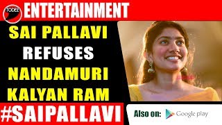 Sai Pallavi Rejects Offer In Nandamuri Movie | #SaiPallavi