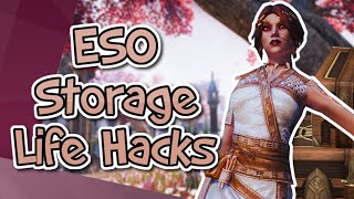 ESO Storage/Inventory Management Tips & Tricks