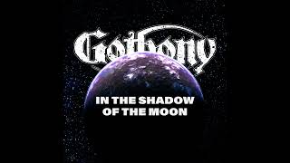 Gothony - In the Shadows of the Moon