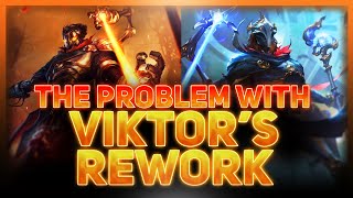 The Problem With Viktor's New Rework | League Of Legends