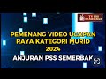 TVPSS SEMERBAK EPISOD 21 | KEPUTUSAN PERTANDINGAN VIDEO UCAPAN RAYA 2024 KATEGORI MURID