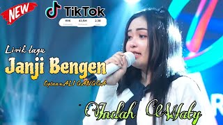 Lirik lagu - Janji Bengen ( Warudin Khampul ) Cover Indah Wati - Album Terbaru 2024