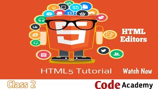 Html Editors| #class 2
