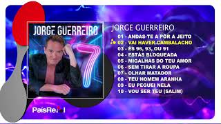 Jorge Guerreiro - 7 (Full Álbum)