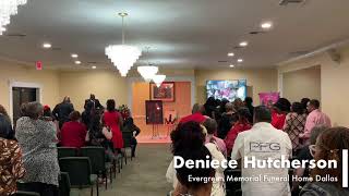 Celebrating The Life Of Deniece Hutcherson