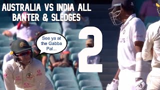 Australia vs India ALL BANTER & SLEDGES 2