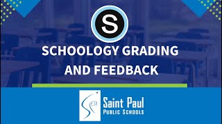 Grading Feedback On Schoology Teacher Student View